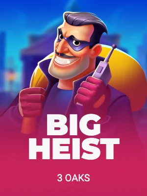 Big Heist
