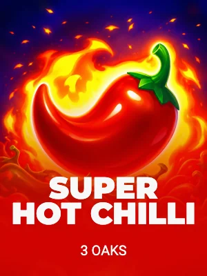 Super Hot Chilli