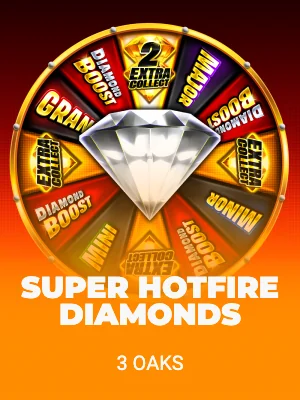 Super Hotfire Diamonds