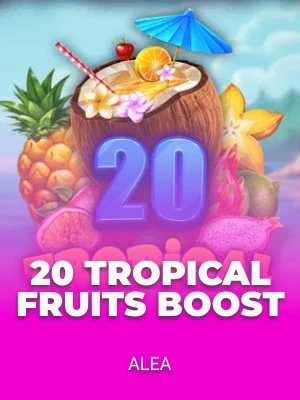 20 Tropical Fruits Boost
