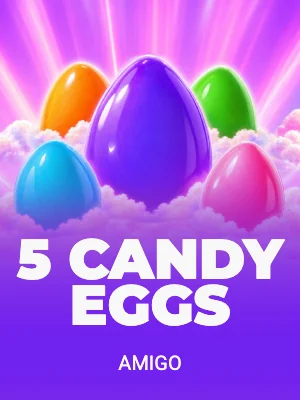 5 Candy Eggs