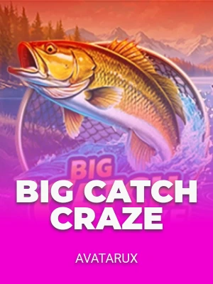 Big Catch Craze