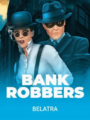 Bank Robbers