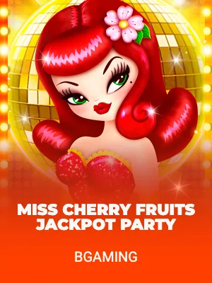 Miss Cherry Fruits Jackpot party