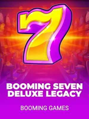 Booming Seven Deluxe Legacy
