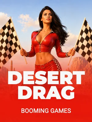 Desert Drag