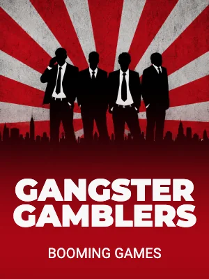 Gangster Gamblers