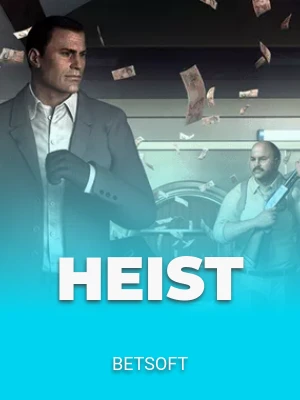 Heist