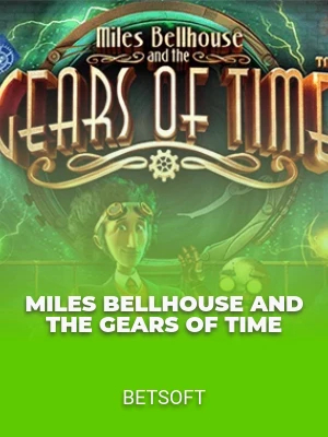 Miles Bellhouse and the Gears of time