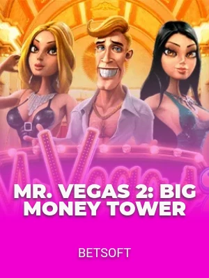 Mr. Vegas 2: Big Money Tower