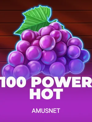 100 Power Hot