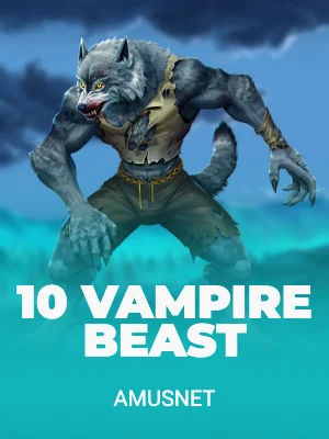 10 Vampire Beast