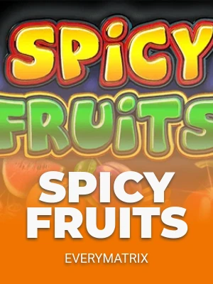Spicy Fruits