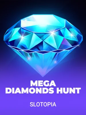 Mega Diamonds Hunt