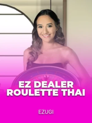 EZ Dealer Roulette Thai