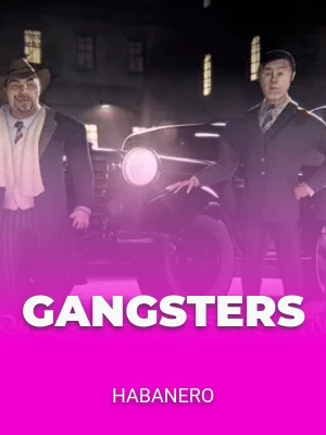 Gangsters