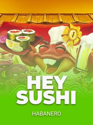 Hey Sushi
