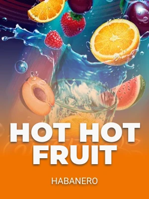 Hot Hot Fruit