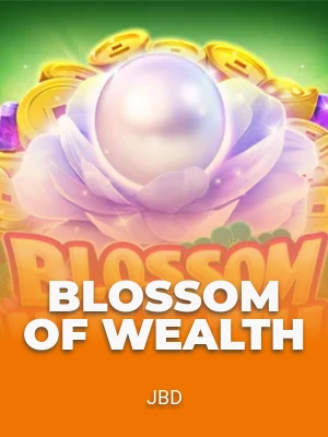 Blossom Of Wealth