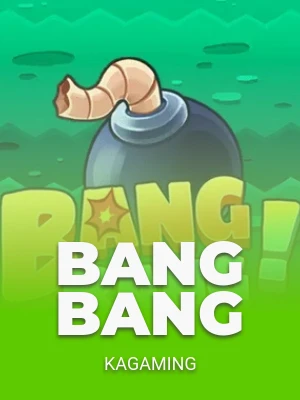 Bang Bang