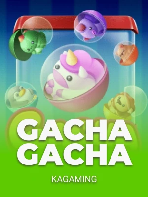 Gacha Gacha