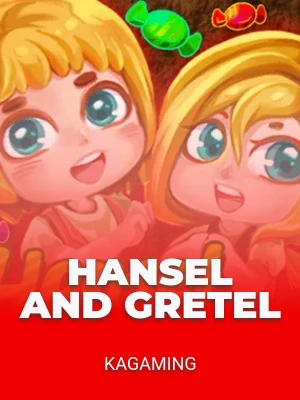 Hansel and Gretel
