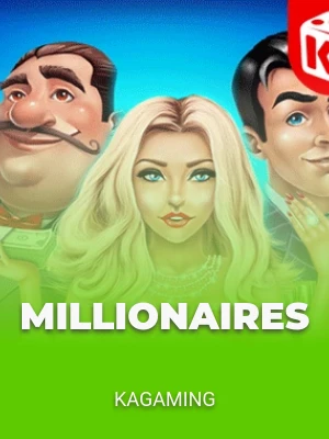 Millionaires