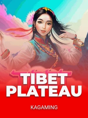Tibet Plateau