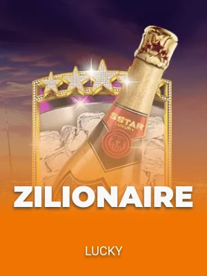 Zilionaire