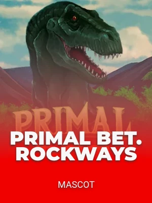 Primal Bet. Rockways