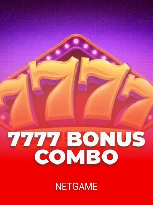 7777 Bonus Combo