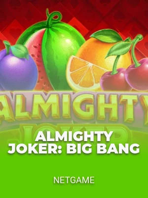 Almighty Joker: Big Bang