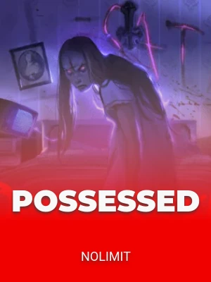 Possessed