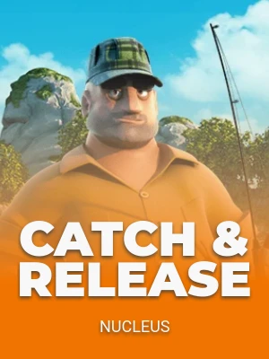Catch & Release