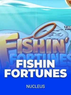 Fishin Fortunes