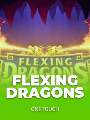 Flexing Dragons