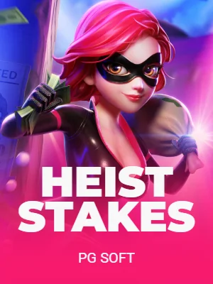 Heist Stakes