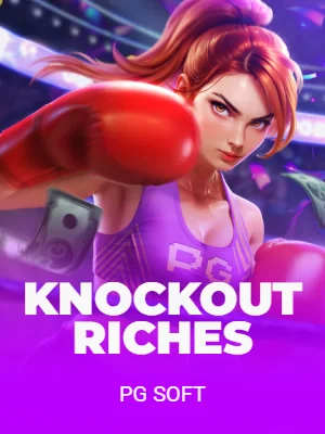 Knockout Riches