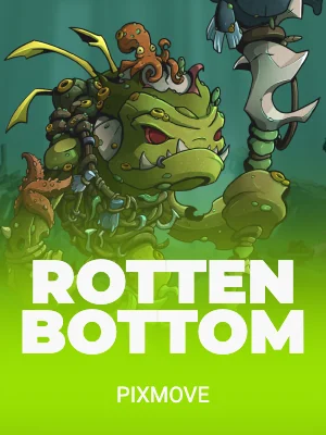 Rotten Bottom