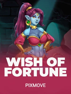 Wish Of Fortune