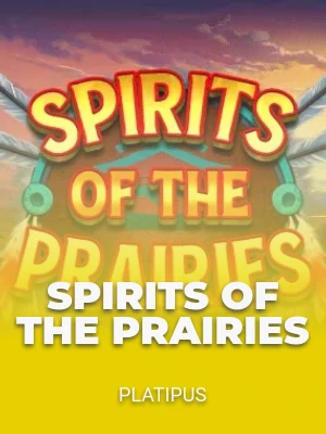 Spirits of the Prairies