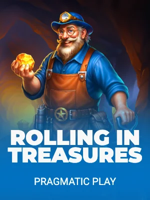 Rolling in Treasures