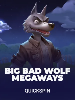Big Bad Wolf Megaways