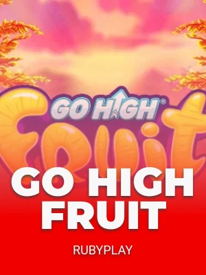 Go High Fruit