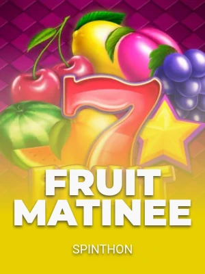 Fruit Matinee