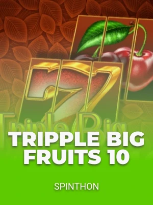 Tripple Big Fruits 10