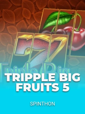 Tripple Big Fruits 5