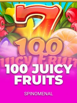 100 Juicy Fruits