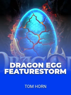 Dragon Egg FeatureStorm