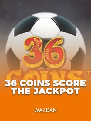36 Coins Score the Jackpot